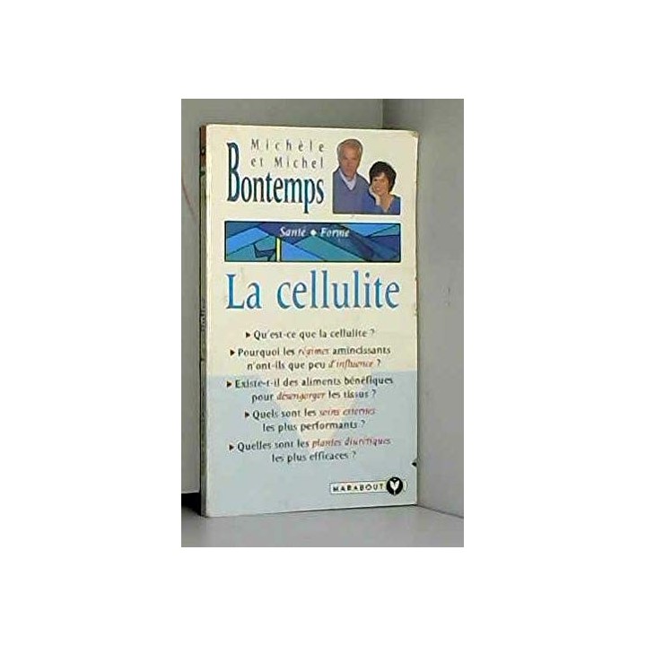 La cellulite - Michel Bontemps, Michèle Bontemps